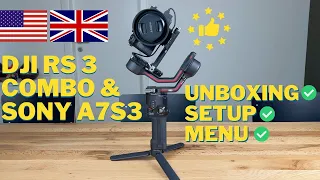 DJI RS 3 Combo - unboxing, setup, balancing the gimbal, menu walkthrough & Sony A7S3 compatibility