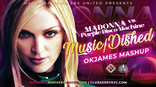 Madonna vs. Purple Disco Machine - Music/Dished (OKJames Mashup Remix) [NiMi Video Edit]