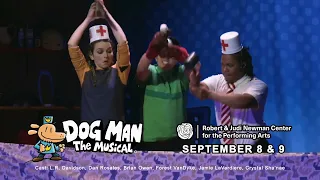 Dog Man: The Musical at the Newman Center (CBS)
