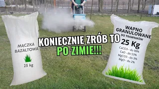 Jak zadbać o trawnik po zimie?  Mączka bazaltowa i Wapno zdziałają cuda !