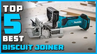 Best Biscuit Joiner in 2024 - Top 5 Biscuit Joiners Review