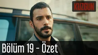 Kuzgun 19. Bölüm - Özet