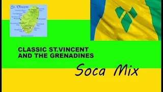 SVG Classic Soca Mix