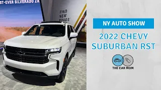 2022 Chevrolet Suburban RST | NY AUTOSHOW