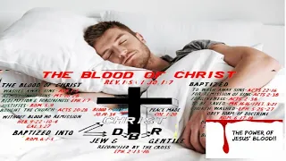 Appropriating The Blood of Jesus - Apply The Blood - Sprinkle & Plead Jesus's Blood Day & Night