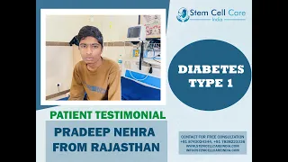 Patient shares his experience after stem cell therapy for Type 1 Diabetes at SCCI| Stem cells