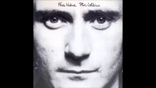 Phil Collins ~ Behind The Lines ~ Face Value [03]