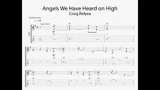 Angels We Have Heard on High | Craig Relyea | Custom Guitar Transcription