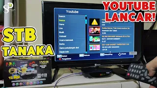 STB Tanaka Youtube Error | Solusi Youtube Error Pada STB TV Digital Tanaka Dan Merk Lainnya