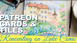 Day 109 of a big renovation on lake Como/Patreon cards & cleaning the Tiles
