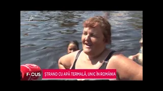 Ștrand cu apă termală, unic în România