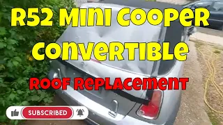 R52 Mini Cooper Convertible Roof Replacement