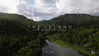 THE ISLAND | CINEMATIC VIDEO (Relaxing 4K UHD) The Hidden Lake - EP2