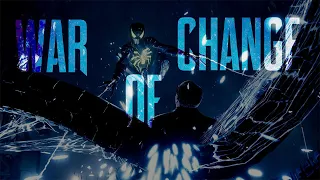 Marvel's Spider-Man - GMV - War Of Change