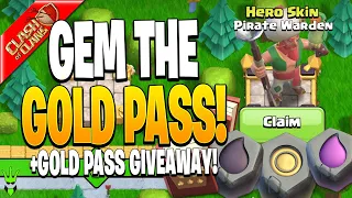 GEMMING THE GOLD PASS FOR THE PIRATE WARDEN! (Clash of Clans)