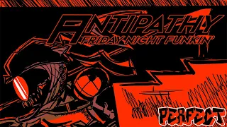 Friday Night Funkin' - Perfect Combo - ANTIPATHY Mod + Cutscenes & Extras [F*CKED]