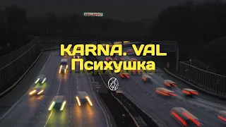 Karna.Val - Психушка (Bahasa Rusia?) | Lirik Video