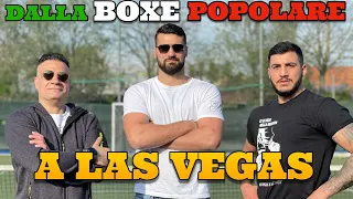 Dalla BOXE Popolare a Las Vegas con Guido Vianello