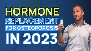 Conventional Hormone Replacement and Osteoporosis | WHAT TO DO IN 2023