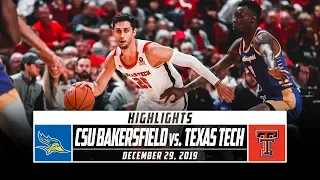 CSU Bakersfield vs. No. 23 Texas Tech Basketball Highlights (2019-20) | Stadium