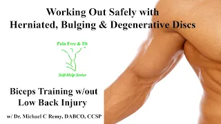 How to Workout Biceps with Degenerative Disc Disease, Herniated and Bulging Discs in  Lower Back