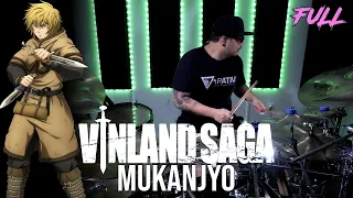 VINLAND SAGA 「ヴィンランド・サガ」 OP 1 FULL // Survive Said The Prophet - MUKANJYO // Drum Cover