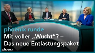 phoenix runde: Mit voller "Wucht"? - Das neue Entlastungspaket