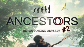 An Evolution - Ancestors Human Kind Odyssey - Walkthrough Part 2 - The End (No Commentary)