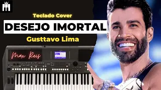 TOCANDO DESEJO IMORTAL -Gusttavo Lima - No Teclado