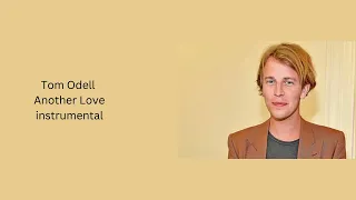 Tom Odell - Another Love (Instrumental with Backing Vocals) [Official Instrumental]