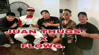 JUAN THUGS X FLOWG.