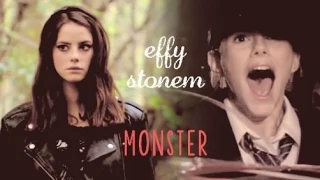 effy stonem | monster