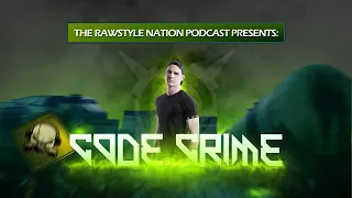 Code Crime | The Rawstyle Nation Podcast