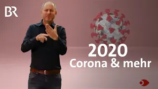 War das "nur" das Corona-Jahr? Der Jahresrückblick 2020 | Sehen statt Hören | BR