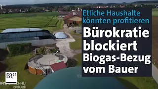 "Vorschriften verhindern Handeln": Bauer mit großer Biogas-Anlage kann nichts abgeben | BR24