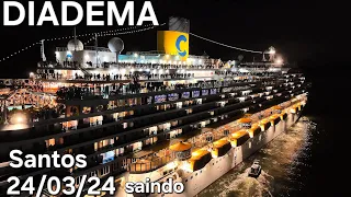 COSTA DIADEMA LEAVING PORTO SANTOS 03/24 #cruzeiro @naviodecruzeiroenovidades #ship