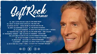 Greatest Soft Rock Hits Collection 80s 90s  Michael Bolton, Rod Stewart, Phil Collins, David Gates