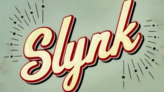 Slynk - You're the fool