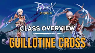 Ragnarok Origin Class Overview: Guillotine Cross