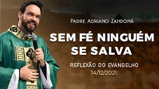 Crer e obedecer | Mt 21,28-32 | Padre Adriano Zandoná