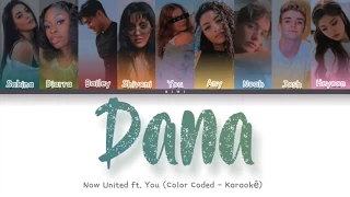 Now United - Dana (Live) Karaokê | Você é um Membro!