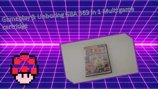 Gameplay & Unboxing GBA 369 in 1 multi game cartridge