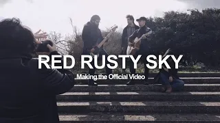 Wild Ones Revival - Red Rusty Sky (Behind the scenes)
