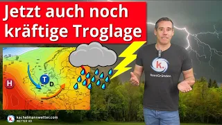 Nächste Woche Übergang zur Troglage - immer wieder Regen und Gewitter