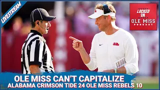 Instant Overreaction: Alabama Crimson Tide 24 Ole Miss Rebels 10 | 1st Half Dooms Rebels