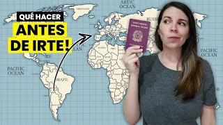 Mis pasos antes de mudarme de país / emigrar a España | Ceci de Viaje