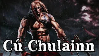 Cú Chulainn - Tales Of The Legendary Hound Of Ulster | Irish & Celtic Mythology Explained