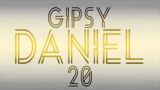 Gipsy Daniel 20 - NADZANJOM