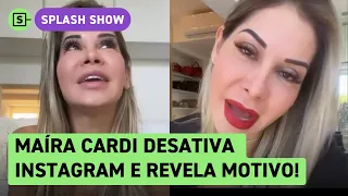 Maíra Cardi desativa Instagram e revela novos planos, veja o vídeo e saiba o que é!