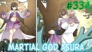 Martial God Asura | Chapter 334 | English | Being Romantic is hard!